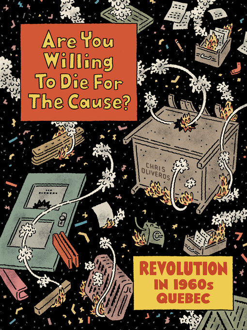 Title details for Are You Willing to Die for the Cause? by Chris Oliveros - Wait list